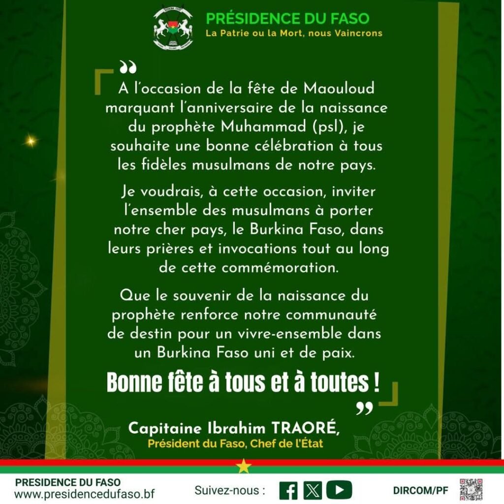 Maouloud 2025: Le président du Faso formule un message de paix et d’unité 2 Maouloud 2025: Le président du Faso formule un message de paix et d’unité 2
