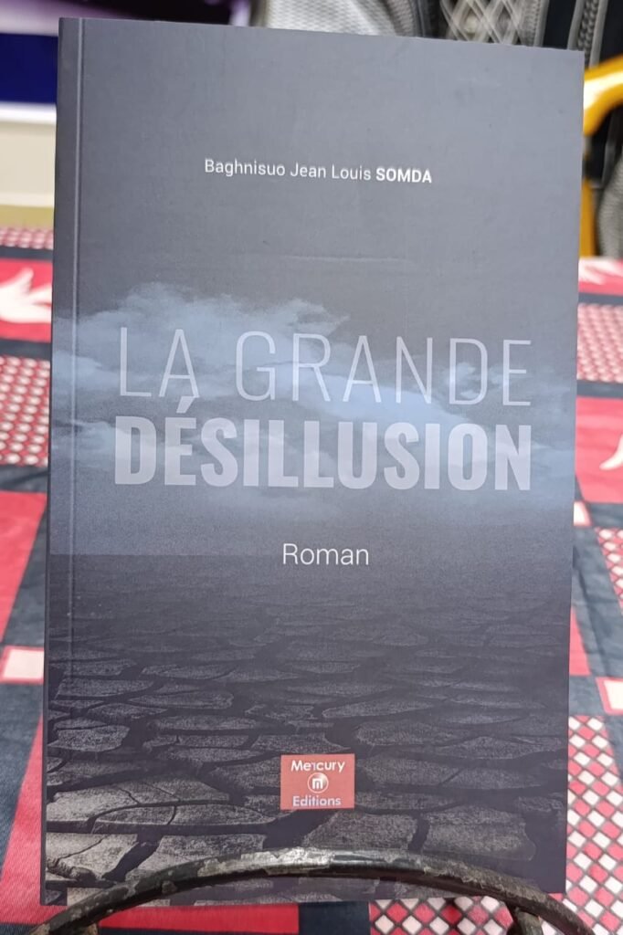 Littérature: La « Grande Désillusion », une œuvre pour réconcilier jeunesse et valeurs sociales